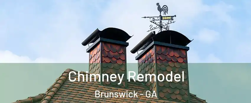  Chimney Remodel Brunswick - GA