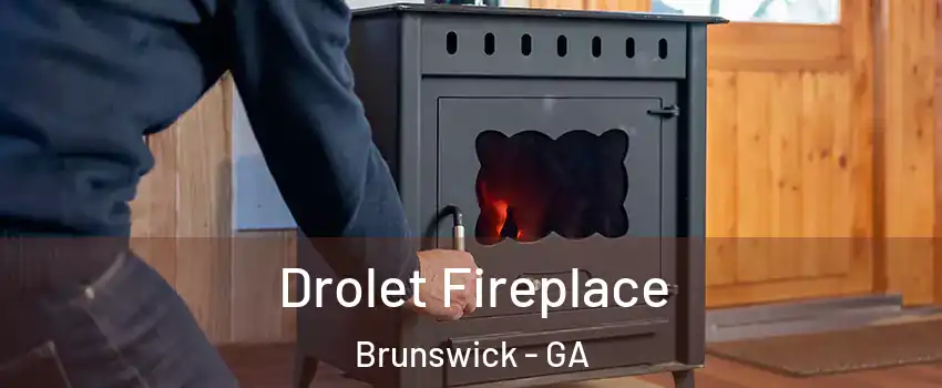  Drolet Fireplace Brunswick - GA