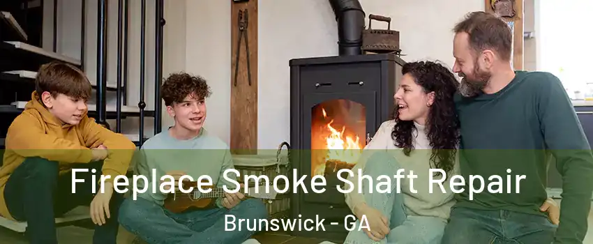  Fireplace Smoke Shaft Repair Brunswick - GA