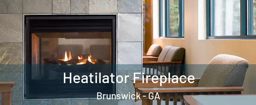  Heatilator Fireplace Brunswick - GA