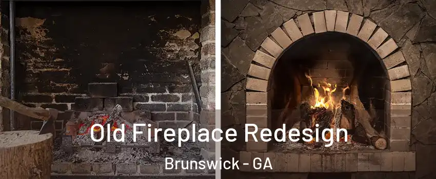 Old Fireplace Redesign Brunswick - GA