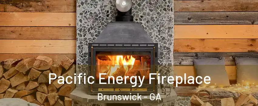  Pacific Energy Fireplace Brunswick - GA